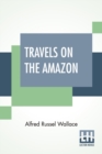 Image for Travels On The Amazon