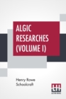 Image for Algic Researches (Volume I)