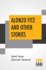 Image for Alonzo Fitz And Other Stories