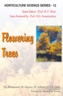 Image for Flowering Trees: Vol.12. Horticulture Science Series