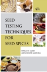 Image for Seed Testing Techniques For Seed Spices