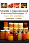 Image for Advances in Preservation and Processing Technologies of Fruits and Vegetables