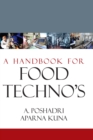 Image for Handbook For Food Techno&#39;s