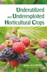 Image for Underutilized And Underexploited Horticultural Crops: Vol 03