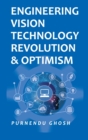 Image for Engineering Vision Technology: Revolution and Optimism (Co-Published With CRC Press,UK)