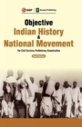 Image for Objective Indian History &amp; National Movement for Civil Services Preliminary Examination