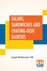 Image for Salads, Sandwiches And Chafing-Dish Dainties