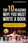 Image for Top 10 Reasons Why You Must Write a Book