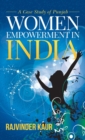 Image for Women Empowerment in India : A Case Study of Punjab