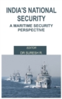Image for India&#39;s National Security : A Maritime Security Perspective