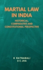 Image for Martial Law in India: Historical, Comparative and Constitutional Perspective