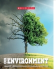 Image for Our Environment : Threats, Challenges and Sustainable Solutions