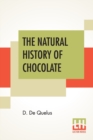 Image for The Natural History Of Chocolate