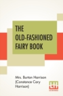 Image for The Old-Fashioned Fairy Book