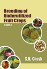 Image for Breeding Of Underutilized Fruit Crops Part-I