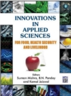 Image for Innovations In Applied Sciences (For Food, Health Security And Livelihood)