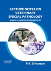 Image for Lecture Notes On Veterinary Special Pathology [Diseases Of Domestic Livestock And Poultry]