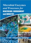 Image for Microbial Enzymes And Processes For Healthcare, Environment And Industry