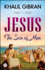 Image for Jesus: The Son of Man