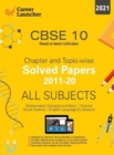 Image for Cbse Class X 2021 Chapter and Topic-Wise Solved Papers 2011-2020 Mathematics | Science | Social Science | English Double Colour Matter