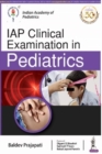 Image for IAP clinical examination in pediatrics