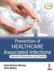 Image for Prevention of Healthcare Associated Infections