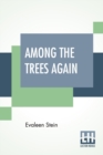 Image for Among The Trees Again