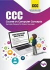 Image for Ccc (Course on Computer Concepts)- Sample Papers for Exam Success