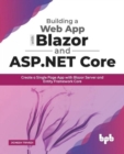 Image for Building a Web App with Blazor and ASP .Net Core