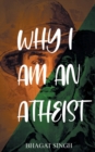 Image for Why I am an Atheist