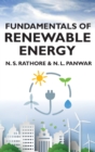 Image for Fundamentals of Renewable Energy  (Co Published With CRC Press-UK)