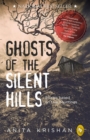 Image for Ghosts of the Silent Hills: Stories based on true hauntings