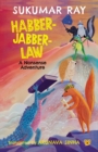 Image for Habber-Jabber-Law : A Nonsense Adventure