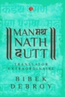 Image for MANMATHA NATH DUTT : Translator Extraordinaire