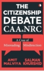 Image for THE CITIZENSHIP DEBATE : CAA &amp; NRC
