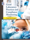 Image for Good Laboratory Practices and Compliance Monitoring