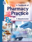 Image for A Textbook of Pharmacy Practice