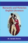 Image for Romantic And Victorian English Literature