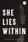 Image for She Lies Within