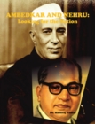 Image for Ambedkar And Nehru: Looking For The Nation
