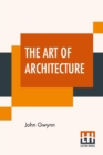 Image for The Art Of Architecture