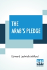 Image for The Arab&#39;s Pledge