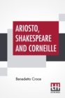 Image for Ariosto, Shakespeare And Corneille