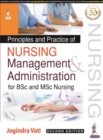 Image for Principles and Practice of Nursing Management and Administration for BSc and MSc Nursing