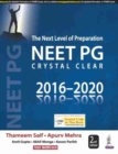 Image for The Next Level of Preparation NEET PG Crystal Clear 2016-2020
