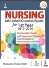 Image for Nursing MSc Solved Question Papers for 1st Year (2019-2014)