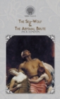 Image for The Sea-Wolf &amp; The Abysmal Brute