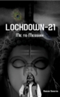 Image for Lock Down-21: Me to Messiah