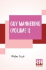 Image for Guy Mannering (Volume I)