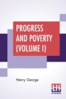 Image for Progress And Poverty (Volume I)